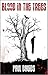 Blood in the Trees (Blood #1)