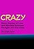 Crazy: Short Stories of Love and Mischief between Straight and Gay Guys (The Gaight Series)