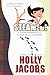 Steamed (A Maid In LA Mystery #1) by Holly Jacobs