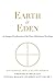 Earth is Eden: An Integral Exploration of the Trans-Himalayan Teachings (Integral Religion and Spirituality)
