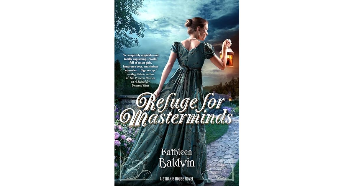 Refuge For Masterminds Stranje House 3 By Kathleen Baldwin