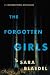 The Forgotten Girls (Louise Rick, #7; Missing Persons Trilogy #1)