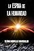 La Espina De La Humanidad by Elena Morilla Margallo