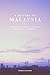 A History of Malaysia (3rd Edition)