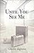 Until You See Me