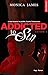 Addicted To Sin Saison 2 -Extrait offert- (French Edition)