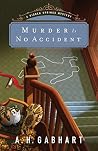 Murder is No Acci...