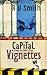 Capital Vignettes, A Peep i...