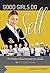 Good Girls do Sell: The Modern Business Woman’s Guide to Authentic Selling