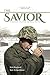 The Savior: General Oliver Prince Smith