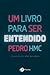 Um Livro Para Ser Entendido
