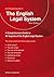The English Legal System by Anthony Chadwick