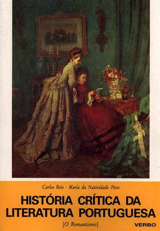 História Crítica da Literatura Portuguesa - Volume V: O romantismo (Paperback)
