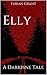 Elly: A Darkpine Tale