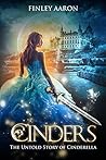 Book cover for Cinders: The Untold Story of Cinderella