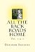 All the Back Roads Home by Deborah Baudoin