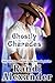 Ghostly Charades (Ghosts of High Paradise Ranch, #3)
