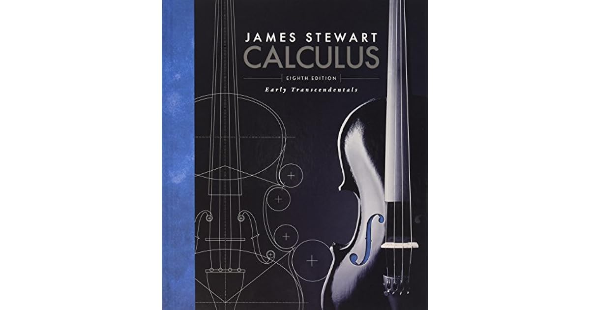 Calculus Early Transcendentals [with Assign Calculus] by James Stewart