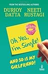 Oh Yes, I'm Singl...