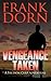 Vengeance Taken: A Stetson Culp Adventure