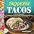 Taqueria Tacos by Leslie Limon