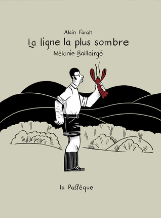 La Ligne la plus sombre (Hardcover)