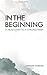 In The Beginning: A Head St...