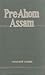 Pre-Ahom Assam: Studies In ...