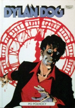 Dylan Dog: Po północy (Paperback)