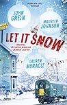 Let It Snow by Maureen Johnson