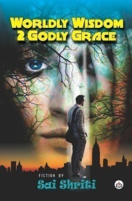 worldly wisdom 2 godly grace