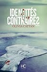 Identités contraires by Olivia Cattan
