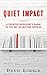 Quiet Impact by Drew Kimble