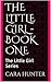 The Little Girl - Book One by Cara  Hunter