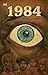 1984 by George Orwell