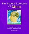 The Secret Language of the Mind by David Cohen