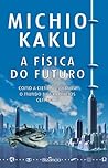 A Física do Futuro