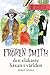 Fröken Smith, den elakaste häxan i världen by Beverley Nichols Fröken Smith, den elakaste häxan i världen by Beverley Nichols