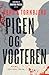 Pigen og vogteren by Jeanette Øbro