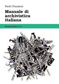Manuale di archivistica italiana