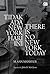 Tidak Ada New York Hari Ini / There Is No New York Today by M. Aan Mansyur