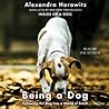 Being a Dog