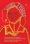 Word Images: New Perspectives on Canícula and Other Works by Norma Elia Cantú