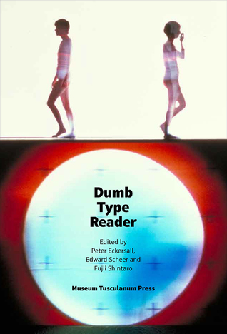 The Dumb Type Reader (Paperback)