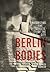 Berlin Bodies: Anatomizing the Streets of the City