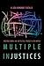 Multiple InJustices: Indigenous Women, Law, and Political Struggle in Latin America