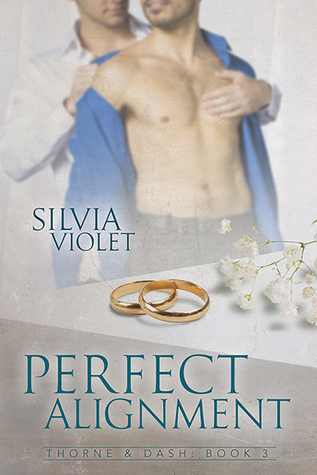 Perfect Alignment (Thorne and Dash, #3)