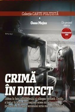 Crima in direct (Carte Politista #4)