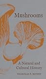Mushrooms: A Natu...