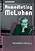 Remediating McLuhan